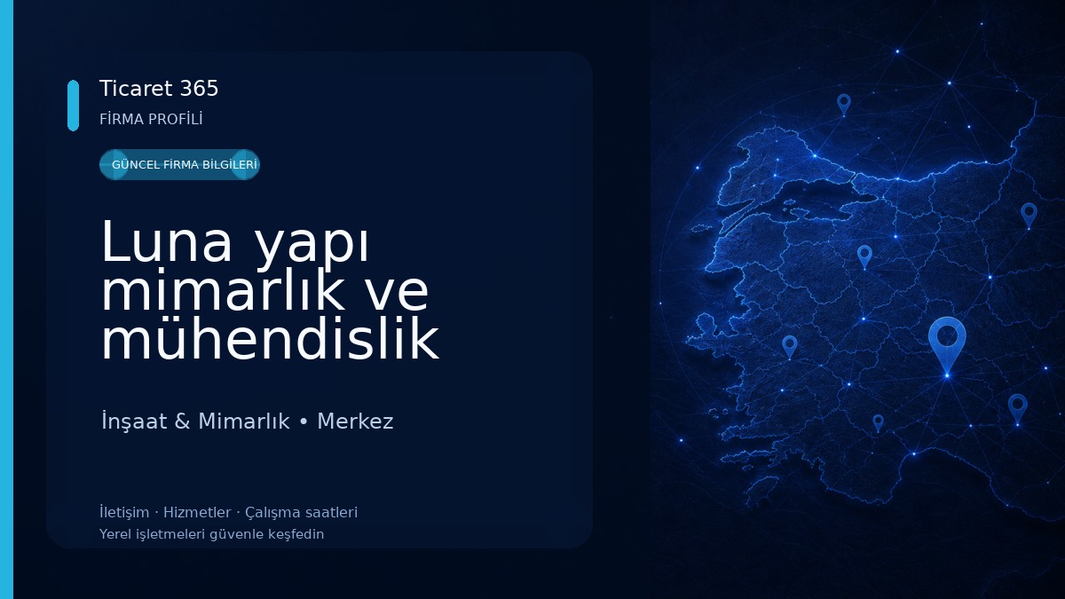 Luna yapı mimarlık ve mühendislik