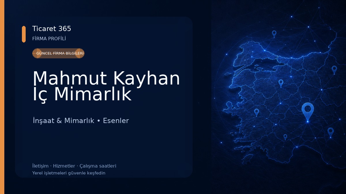 Mahmut Kayhan İç Mimarlık İnşaat & Mimarlık