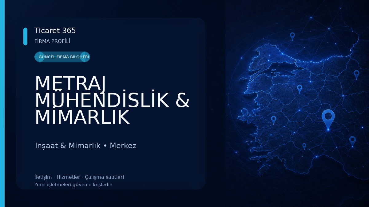 METRAJ MÜHENDİSLİK & MİMARLIK İnşaat & Mimarlık