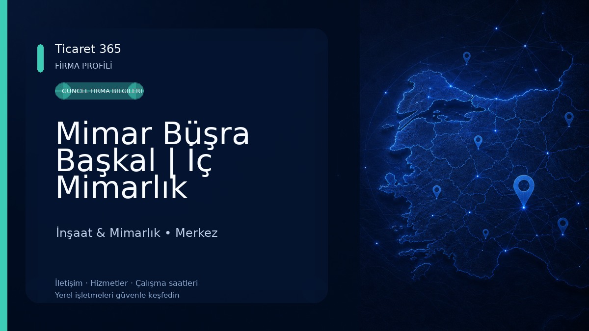 Mimar Büşra Başkal | İç Mimarlık İnşaat & Mimarlık