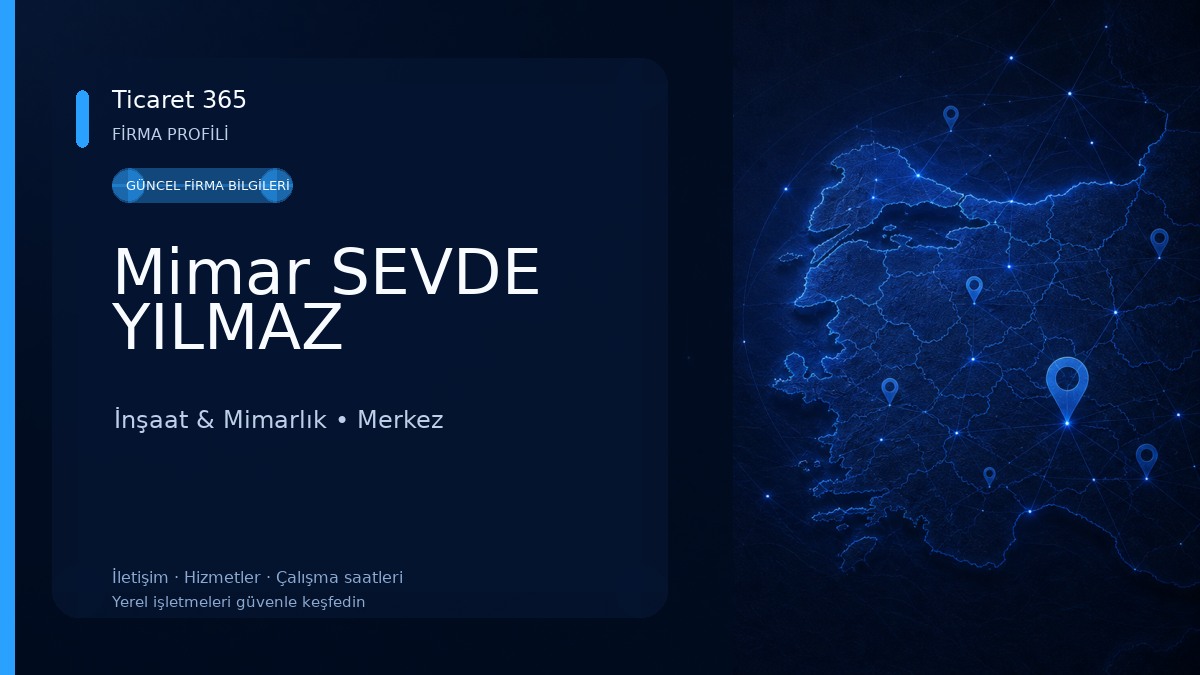 Mimar SEVDE YILMAZ 
