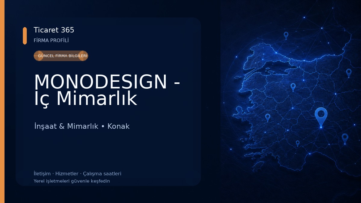 MONODESIGN - İç Mimarlık İnşaat & Mimarlık
