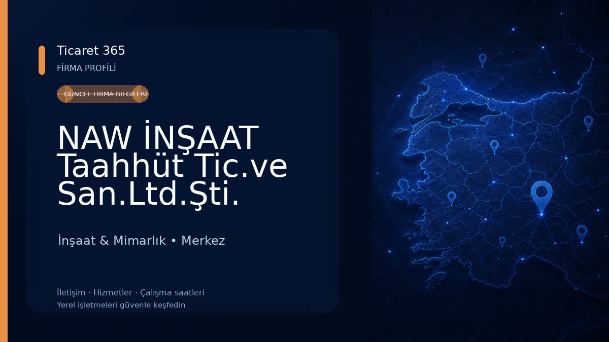 NAW İNŞAAT Taahhüt Tic.ve San.Ltd.Şti.