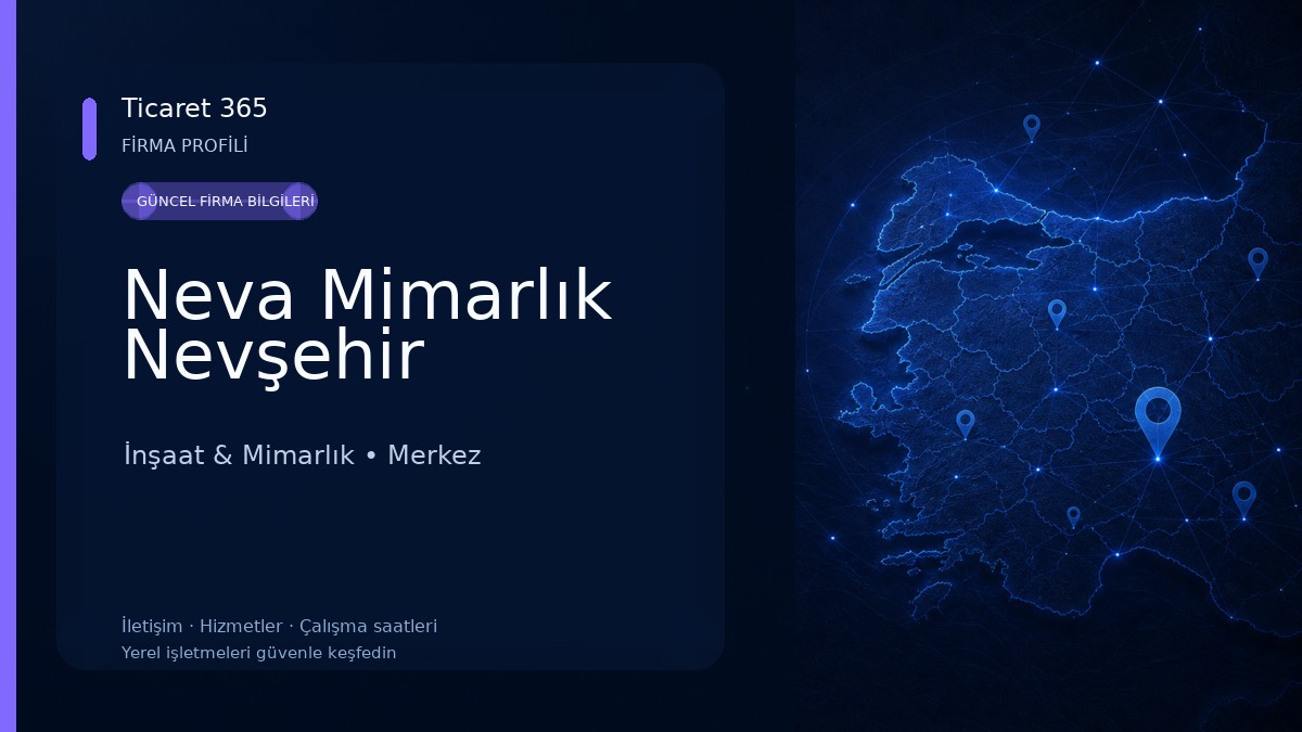 Neva Mimarlık Nevşehir İnşaat & Mimarlık