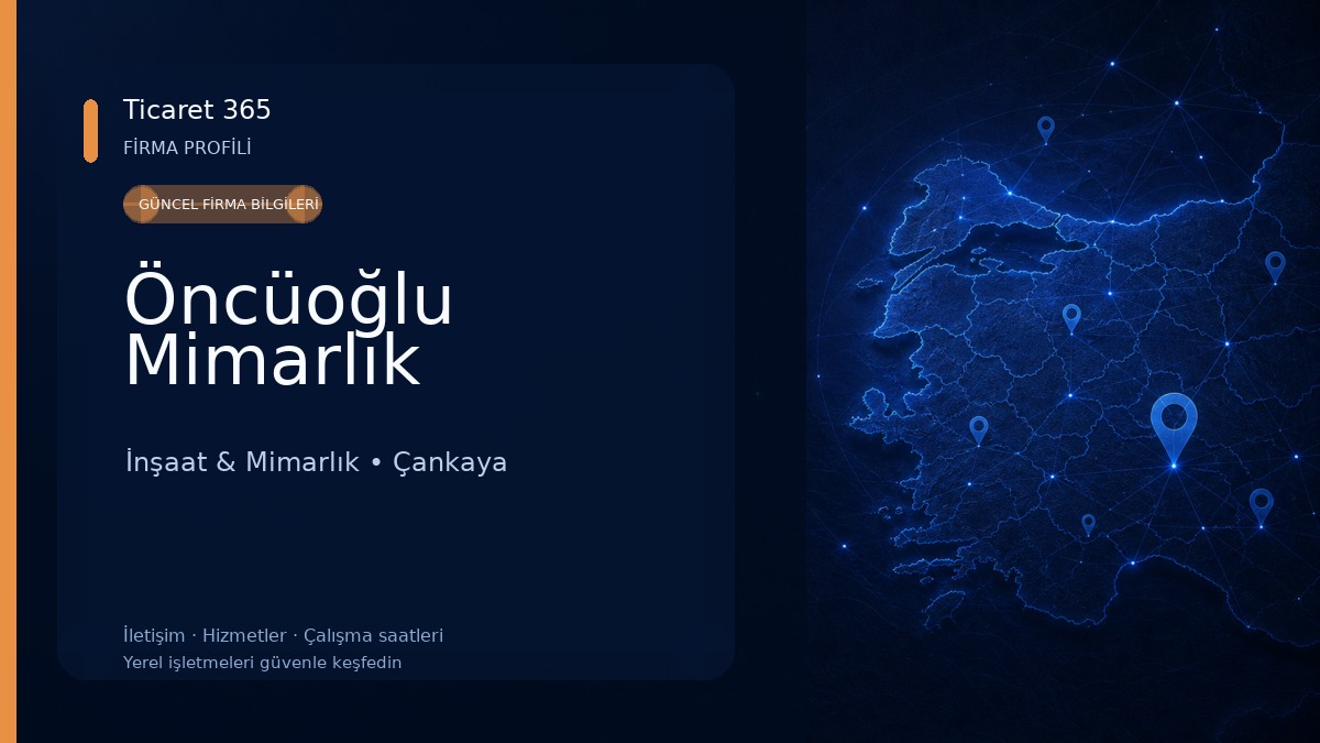 Öncüoğlu Mimarlık İnşaat & Mimarlık