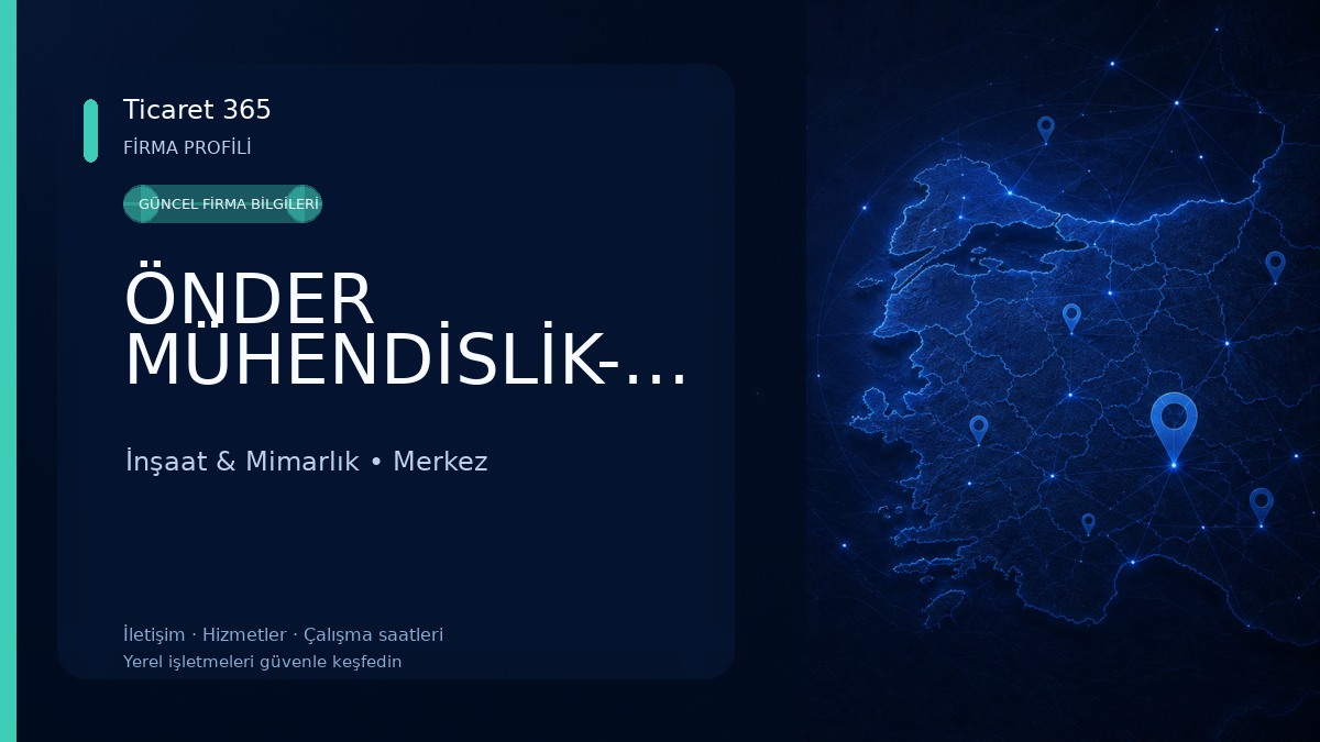 ÖNDER MÜHENDİSLİK-İNŞAAT