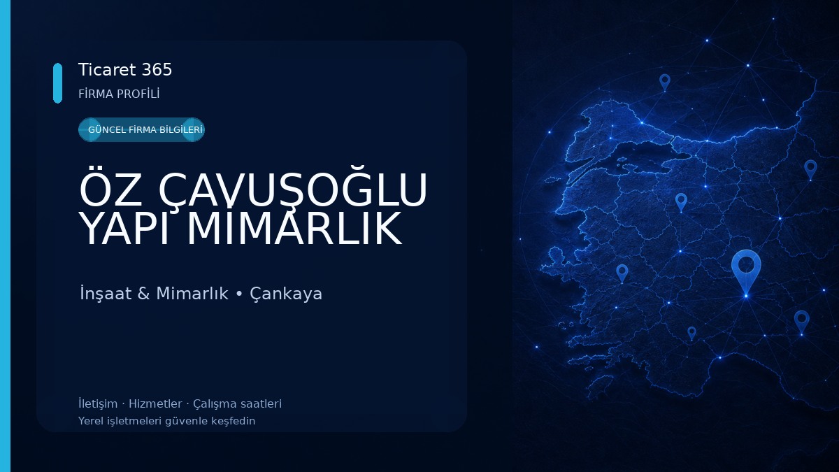 ÖZ ÇAVUŞOĞLU YAPI MİMARLIK İnşaat & Mimarlık