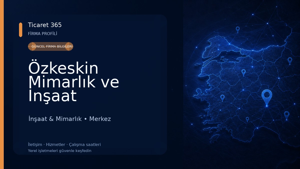 Özkeskin Mimarlık ve İnşaat 
