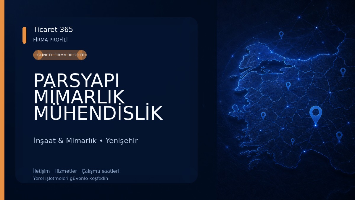 PARSYAPI MİMARLIK MÜHENDİSLİK