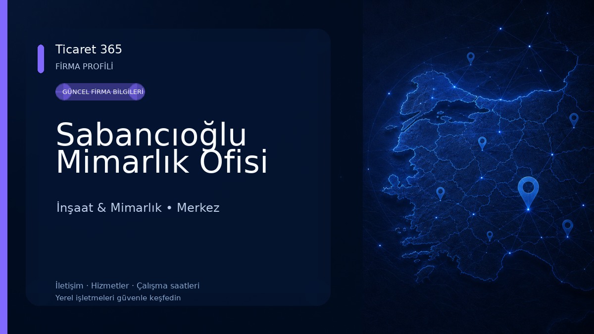 Sabancıoğlu Mimarlık Ofisi İnşaat & Mimarlık
