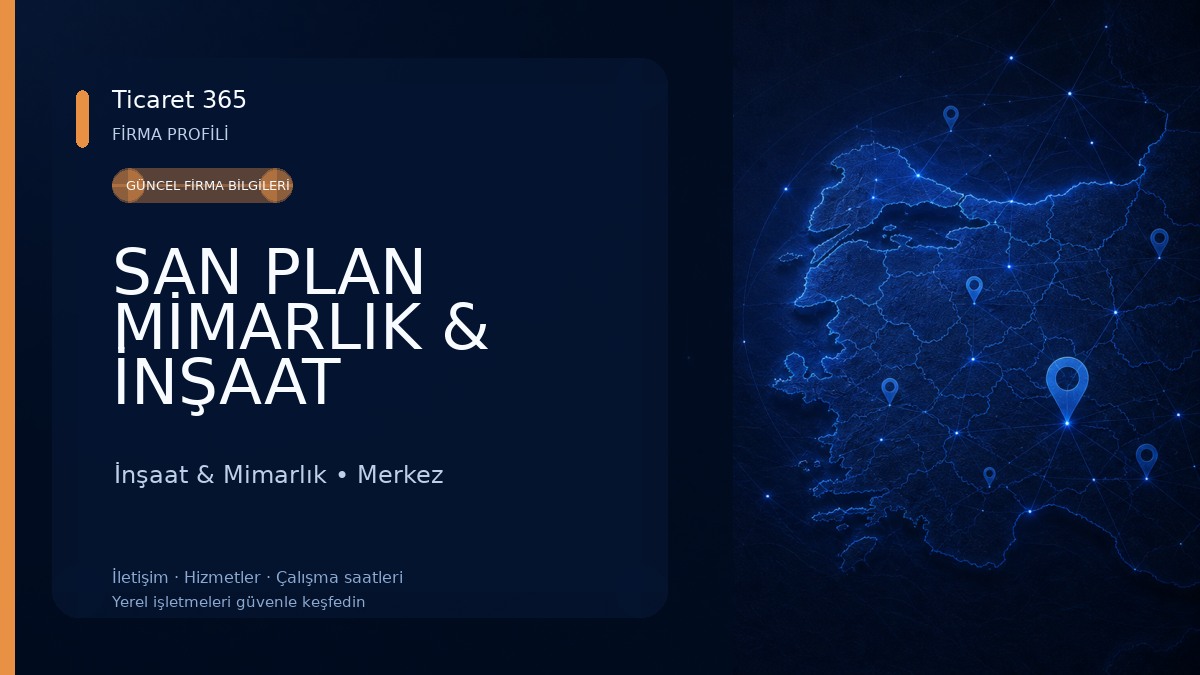 SAN PLAN MİMARLIK & İNŞAAT İnşaat & Mimarlık
