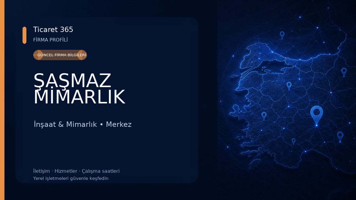 ŞAŞMAZ MİMARLIK
