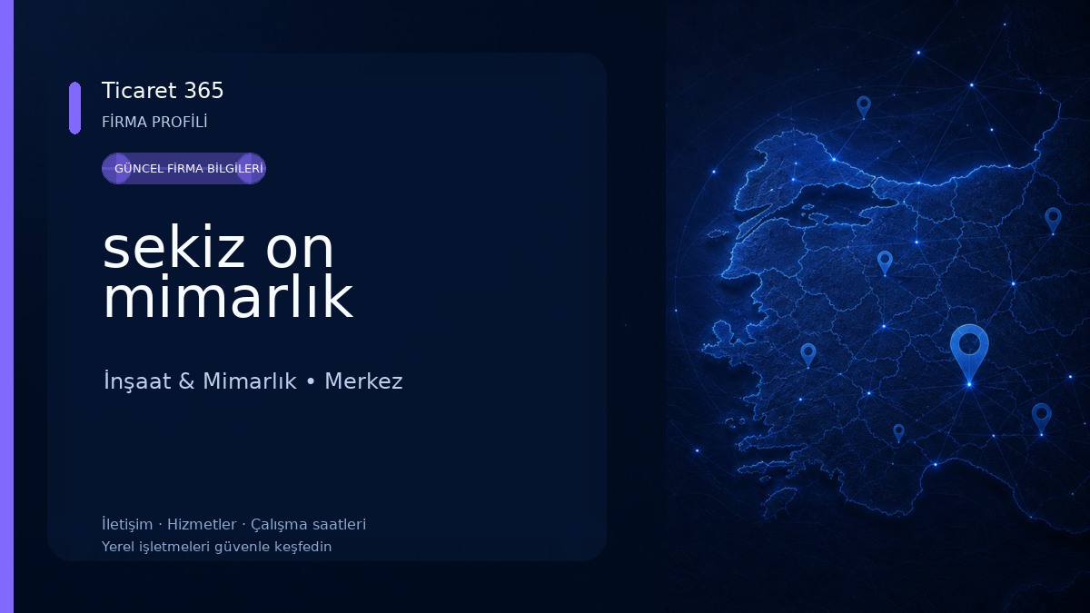 sekiz on mimarlık İnşaat & Mimarlık