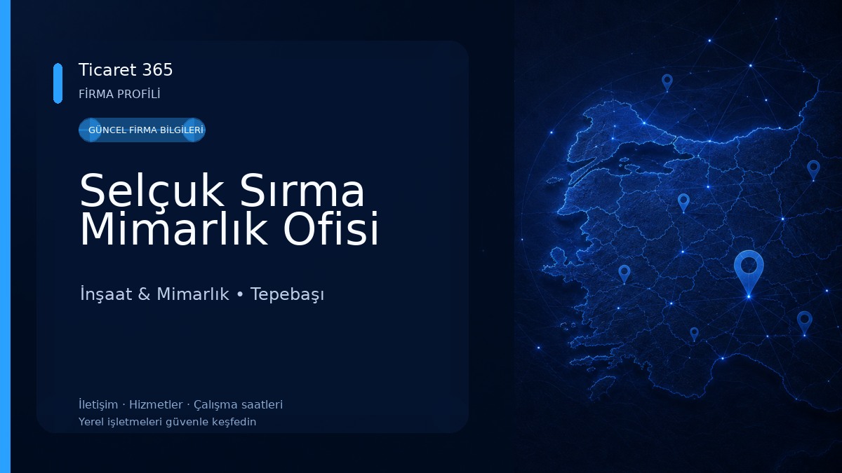 Selçuk Sırma Mimarlık Ofisi İnşaat & Mimarlık