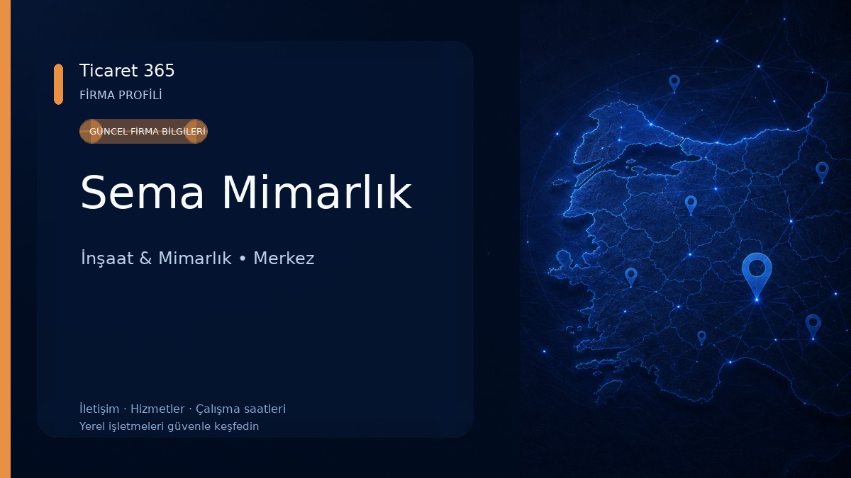 Sema Mimarlık İnşaat & Mimarlık