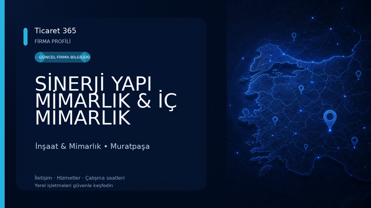 SİNERJİ YAPI MİMARLIK & İÇ MİMARLIK