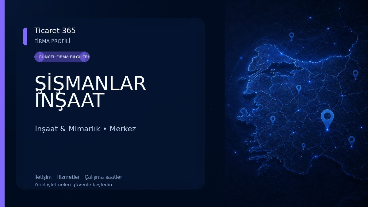 ŞİŞMANLAR İNŞAAT İnşaat & Mimarlık