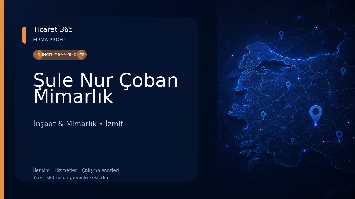 Şule Nur Çoban Mimarlık İnşaat & Mimarlık