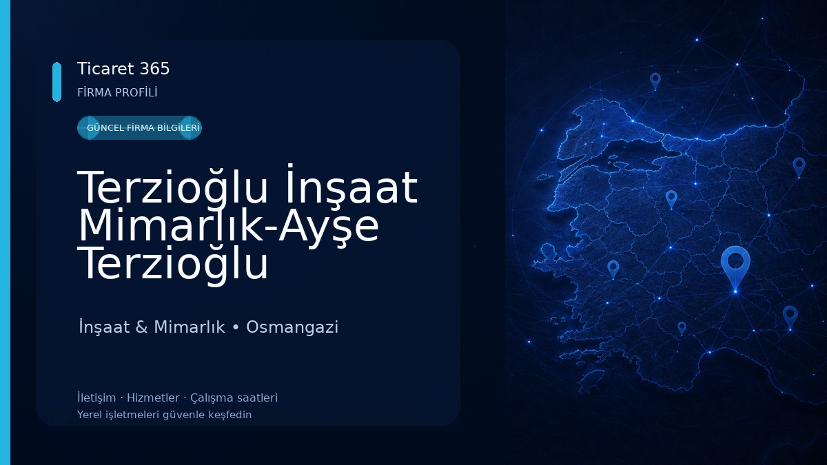 Terzioğlu İnşaat Mimarlık-Ayşe Terzioğlu İnşaat & Mimarlık