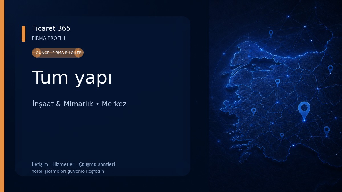 Tum yapı