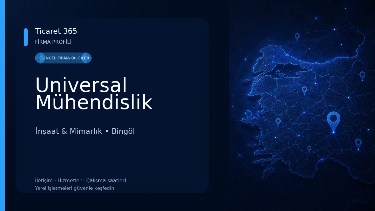 Universal Mühendislik İnşaat & Mimarlık