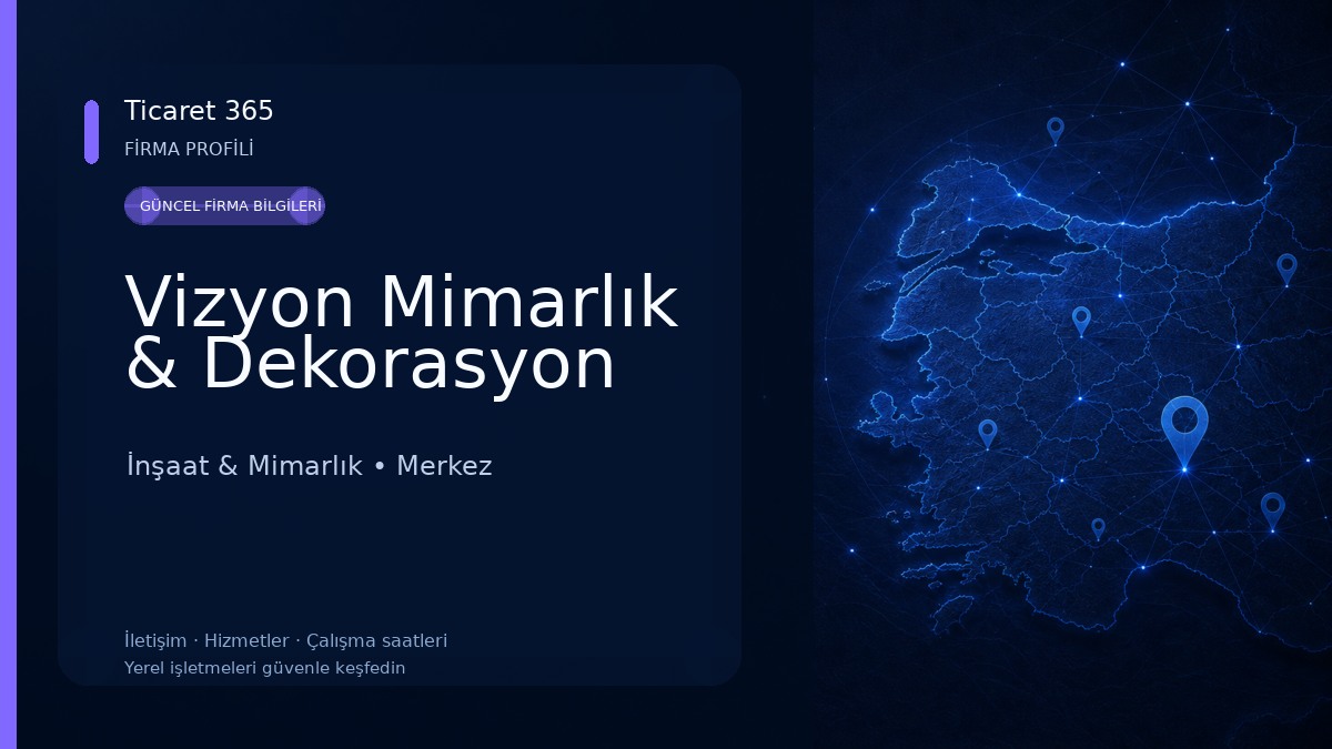 Vizyon Mimarlık & Dekorasyon