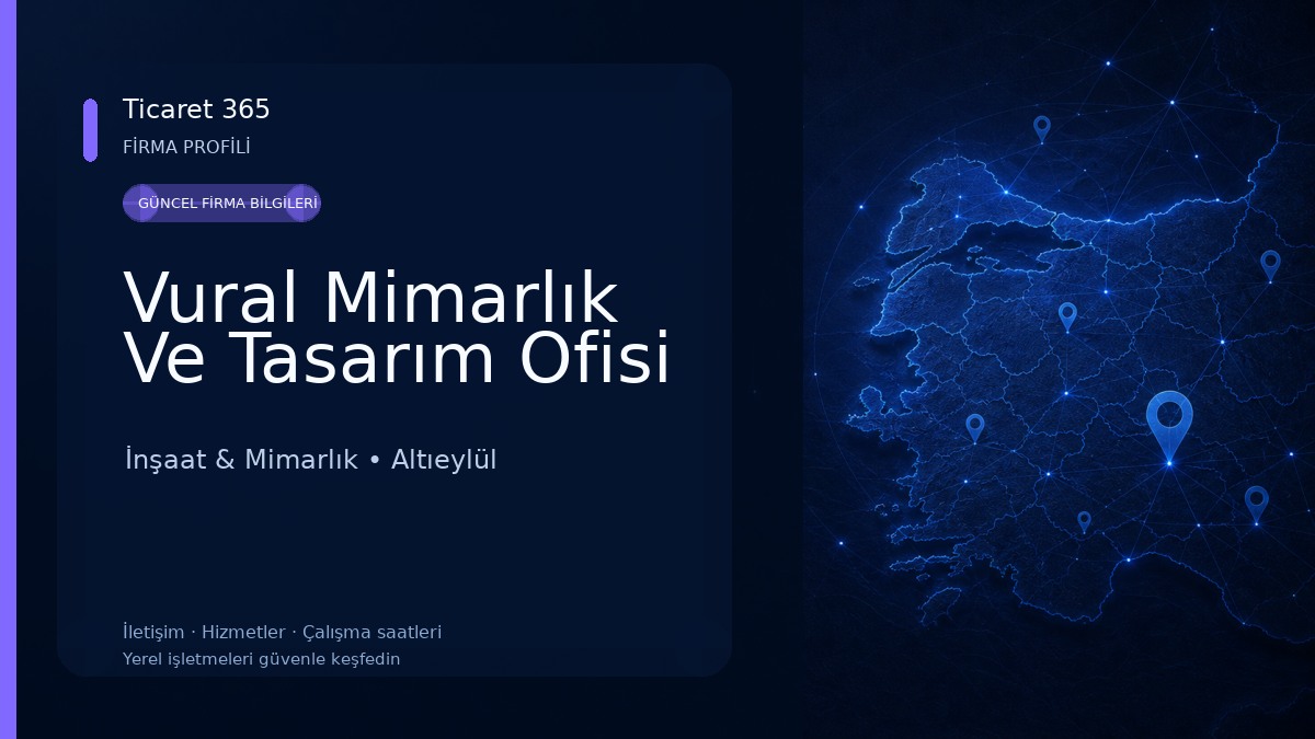 Vural Mimarlık Ve Tasarım Ofisi İnşaat & Mimarlık