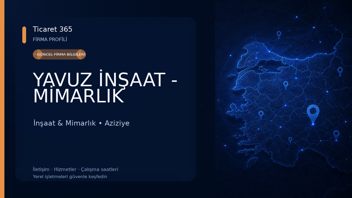 YAVUZ İNŞAAT - MİMARLIK İnşaat & Mimarlık