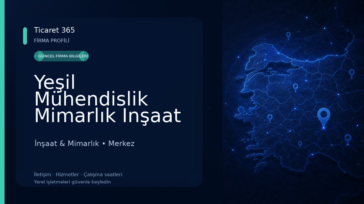 Yeşil Mühendislik Mimarlık Inşaat İnşaat & Mimarlık