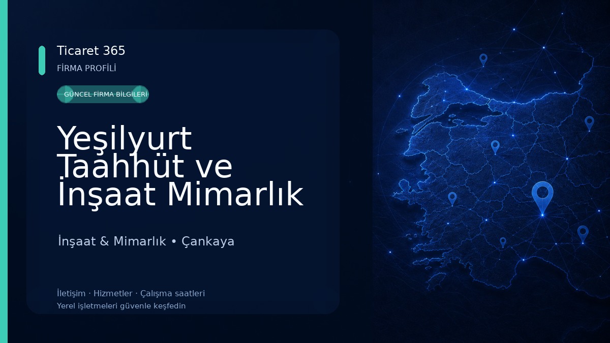 Yeşilyurt Taahhüt ve İnşaat Mimarlık İnşaat & Mimarlık