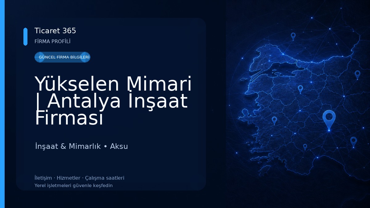 Yükselen Mimari | Antalya İnşaat Firması İnşaat & Mimarlık
